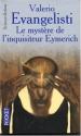 Le Mystère de l'inquisiteur Eymerich de Valerio EVANGELISTI