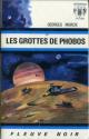 Les Grottes de Phobos de Georges MURCIE