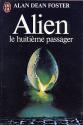 Alien, le 8e passager de Alan Dean  FOSTER