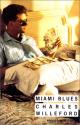 Miami Blues de Charles WILLEFORD