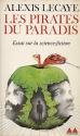 Les Pirates du paradis (essai sur la science-fiction) de Alexis LECAYE