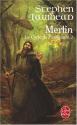 Merlin de Stephen R. LAWHEAD