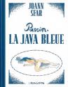 Pascin : La Java bleue de Joann SFAR