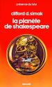 La Planète de Shakespeare de Clifford Donald SIMAK