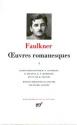 Oeuvres romanesques, tome 2 de William FAULKNER