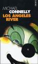 Los Angeles River de Michael CONNELLY