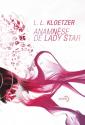 Anamnèse de Lady Star de L. L. KLOETZER