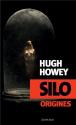 Silo Origines de Hugh HOWEY