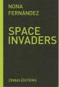 Space invaders de Nona FERNÁNDEZ