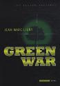 Green War de Jean-Marc LIGNY