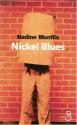 Nickel Blues de Nadine  MONFILS