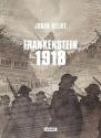 Frankenstein 1918 de Johan HELIOT