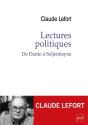Lectures politiques - De Dante à Soljenitsyne de Claude LEFORT