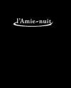 L'Amie-nuit de Joëlle WINTREBERT &  Henri LEHALLE