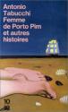 La Femme de Porto Pim, et autres histoires de Antonio TABUCCHI