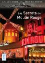 Les Secrets du Moulin Rouge de Jacques  HABAS