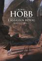 L'assassin royal, deuxième époque, Tome 1 de Robin  HOBB