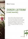 Sanza lettere (road movie) de Marie COSNAY