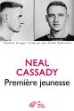 Première Jeunesse de Neal CASSADY