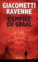 L'Empire du Graal de Jacques  RAVENNE &  Eric  GIACOMETTI