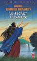 Le Secret d'Avalon de Marion Zimmer  BRADLEY