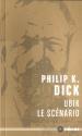 Ubik, le scénario de Philip K.  DICK
