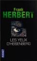 Les Yeux d'Heisenberg de Frank  HERBERT