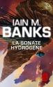La Sonate hydrogène de Iain M. BANKS
