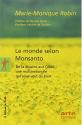 Le monde selon Monsanto de Marie-Monique ROBIN