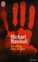 Le sang des anges de Michael MARSHALL