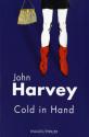 Cold in Hand de John HARVEY