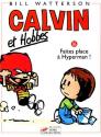 Calvin et Hobbes, tome 16 : Faites place à Hyperman ! de Bill WATTERSON