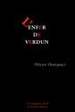 L'Enfer de Verdun, Felicien Champsaur de Félicien CHAMPSAUR