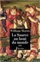 La Source au bout du monde tome II  de William MORRIS
