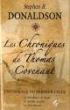 Les Chroniques de Thomas Covenant - l'intégrale du premier cycle de Stephen R. DONALDSON