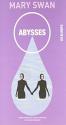 Abysses de Mary SWAN