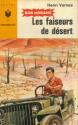 Les Faiseurs de désert de Henri  VERNES