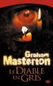 Le Diable en gris de Graham  MASTERTON