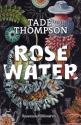 Rosewater de Tade THOMPSON