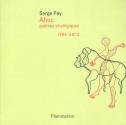 Ahuc - Poèmes stratégiques, 1985-2012 de Serge PEY