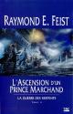 L'Ascension d'un Prince Marchand de Raymond Elias  FEIST