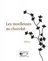 Les Moelleuses au Chocolat de Silène EDGAR