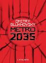 Métro 2035 de Dmitry  GLUKHOVSKY