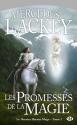 Le Dernier Héraut-Mage, tome 2 : Les Promesses de la magie de Mercedes LACKEY