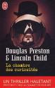 La chambre des curiosités de Douglas PRESTON &  Lincoln CHILD