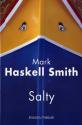 Salty de Mark Haskell SMITH