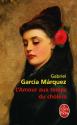 L'Amour aux temps du choléra de Gabriel GARCIA MARQUEZ