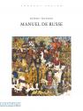 Manuel de russe volume 1 (Livre + 1 CD mp3) de Any BARDA &  Irina IVANOVA