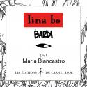 Lina Bo Bardi de Maria BIANCASTRO