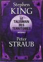 Le Talisman des Territoires de Stephen  KING &  Peter STRAUB